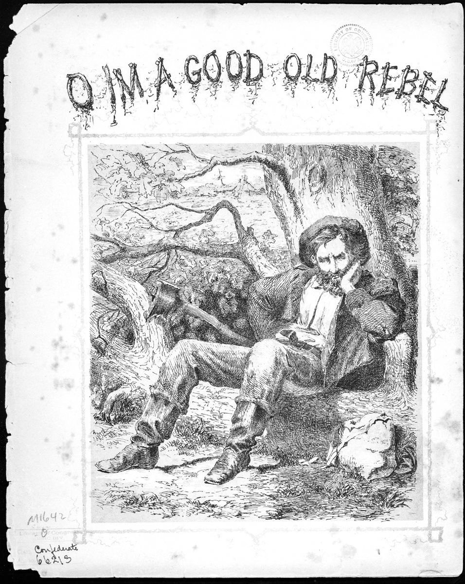 “Oh, I’m a Good Old Rebel”